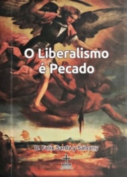 O Liberalismo É Pecado