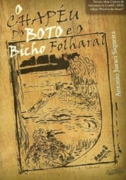O chapeu do Boto e o Bicho Folharal