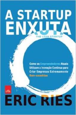 A Startup Enxuta - Eric Ries