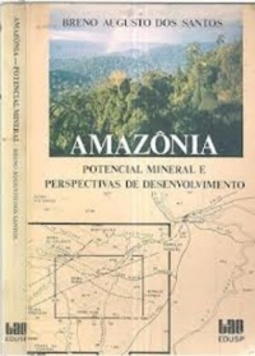 Amazônia (Biblioteca de Ciências Naturais, do InBio da USP #07)