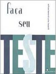 Faça Seu Teste: Tomo I