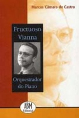 Fructuoso Vianna, orquestrador do piano