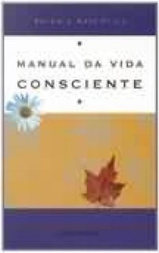 Manual da Vida Consciente