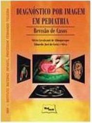 Diagnóstico por Imagem em Pediatria