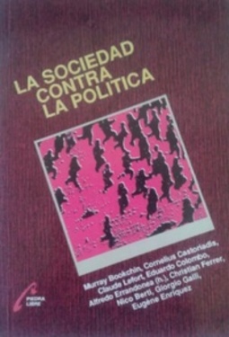 La Sociedad Contra La Política