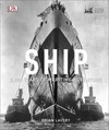 Ship: 5,000 Years of Maritime Adventure