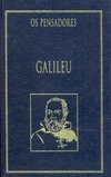OS PENSADORES: GALILEU