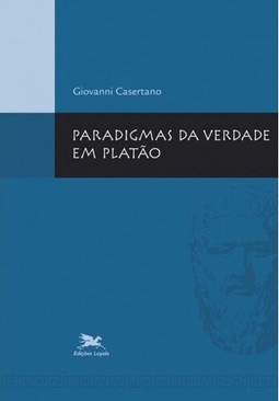 Paradigmas da verdade em Platão