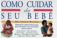 Como Cuidar do Seu Bebê