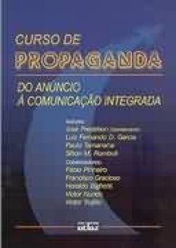 CURSO DE PROPAGANDA: Do Anúncio à Comunicação Integrada