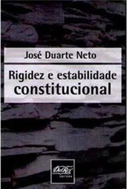 Rigidez e Estabilidade Constitucional