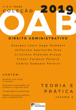 Direito administrativo: teoria e prática