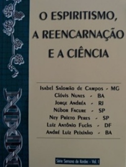 O Espiritismo, a Reencarnação e a Ciência
