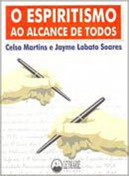 O Espiritismo ao Alcance de Todos