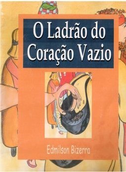 O Ladrão do Coração Vazio