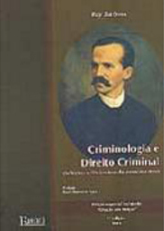 Criminologia e Direito Criminal: Seleções e Dicionário de Pensamentos