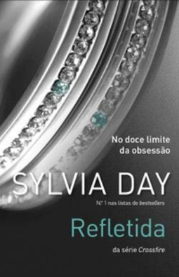 Refletida (Crossfire #2)