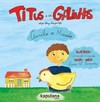 Titus e as galinhas / Titus and the hens