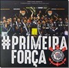 Corinthians - Primeira Força