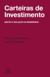 Carteiras de investimento: gestão e avaliação do desempenho