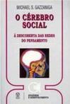 O Cérebro Social