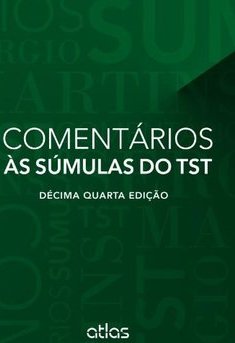 COMENTÁRIOS ÀS SÚMULAS DO TST