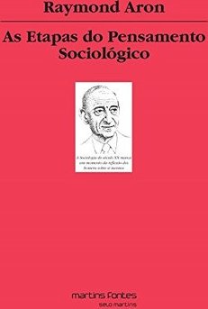 As etapas do pensamento sociológico