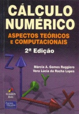 Cálculo numérico: Aspectos teóricos e computacionais