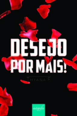 Desejo por mais!