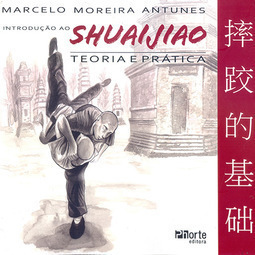 Introdução Ao Shuaijiao