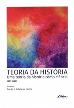 Teoria da história: Uma teoria da história como ciência