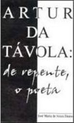 Artur da Távola: De repente, o Poeta