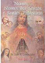 Nomes, Nomes do Santos e Santos Padroeiros
