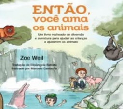 Então, você ama os animais