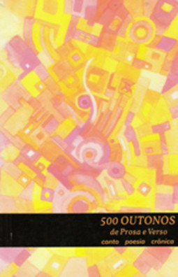 500 Outonos de Prosa e verso