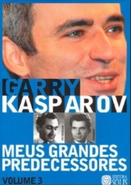 Meus grandes predecessores: Petrosian - Spassky