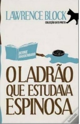 O ladrão que estudava Espinosa (Colecção Gato Preto)