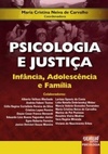 Psicologia e Justiça - Infância, Adolescência e Família (1 #1)
