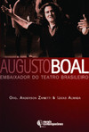 Augusto Boal: embaixador do teatro brasileiro