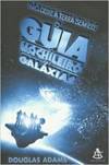 Guia do Mochileiro das Galáxias, O - vol. 1