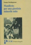 Manifesto per una giustizia minorile mite