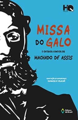 Missa do Galo e Outros Contos de Machado de Assis