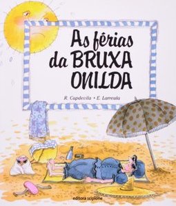 As Férias da Bruxa Onilda