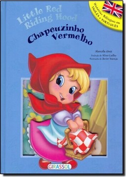 HISTORIAS BILINGUES - Chapeuzinho vermelho