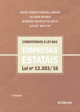 Comentários à lei das empresas estatais lei nº 13.303/16