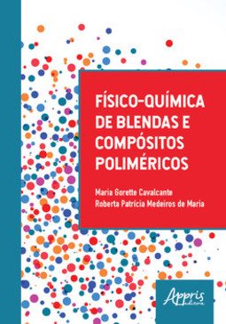 Físico-química de blendas e compósitos poliméricos