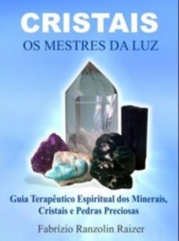 Cristais - Os Mestres da Luz