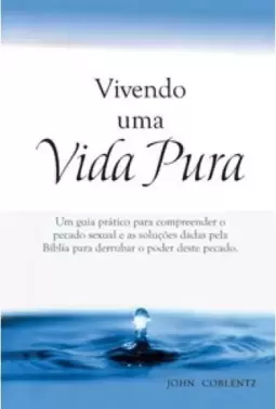 Vivendo uma vida pura