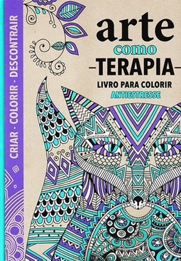 ARTE COMO TERAPIA - LIVRO PARA COLORIR ANTIESTRESSE