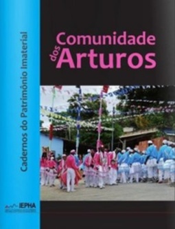 Comunidade dos Arturos (Cadernos do Patrimônio #2)